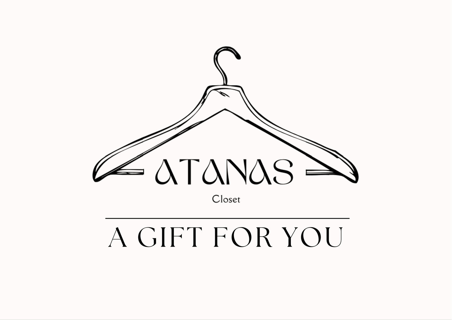 Atanas Closet Gift Card